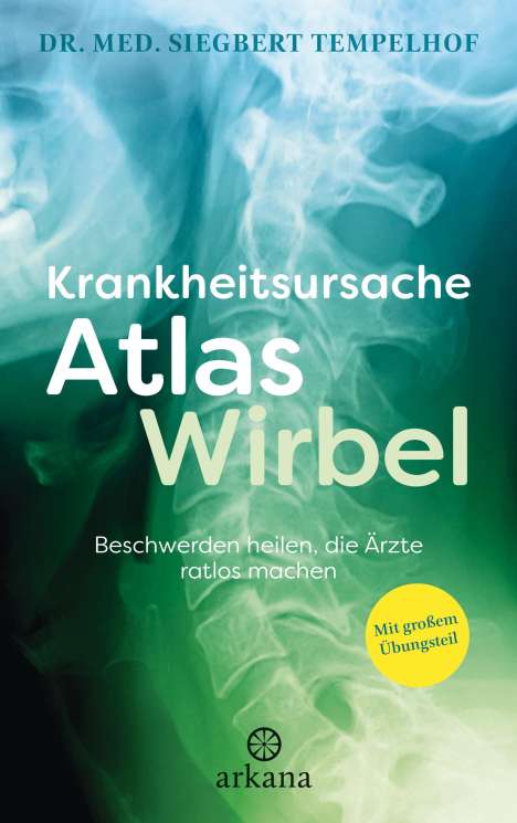 Siegbert Tempelhof: Krankheitsursache Atlaswirbel, Buch
