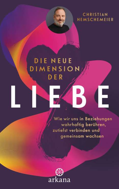 Christian Hemschemeier: Die neue Dimension der Liebe, Buch
