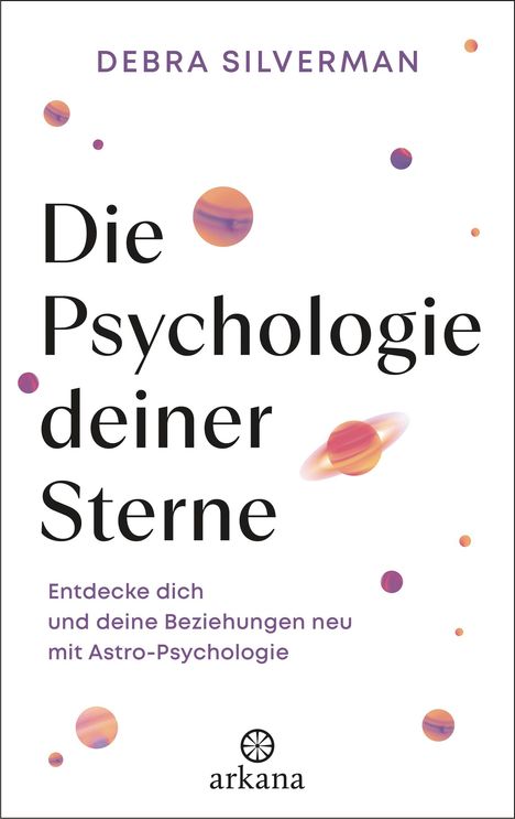 Debra Silverman: Die Psychologie deiner Sterne, Buch