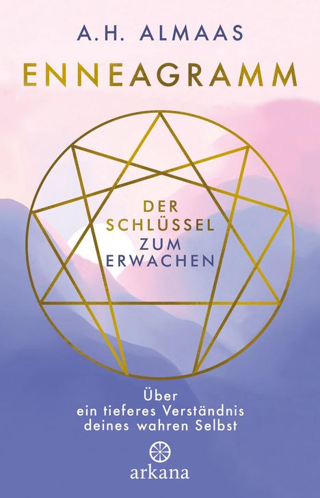 A. H. Almaas: Enneagramm - Der Schlüssel zum Erwachen, Buch