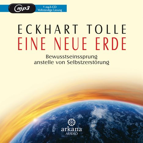Eckhart Tolle: Eine neue Erde, MP3-CD