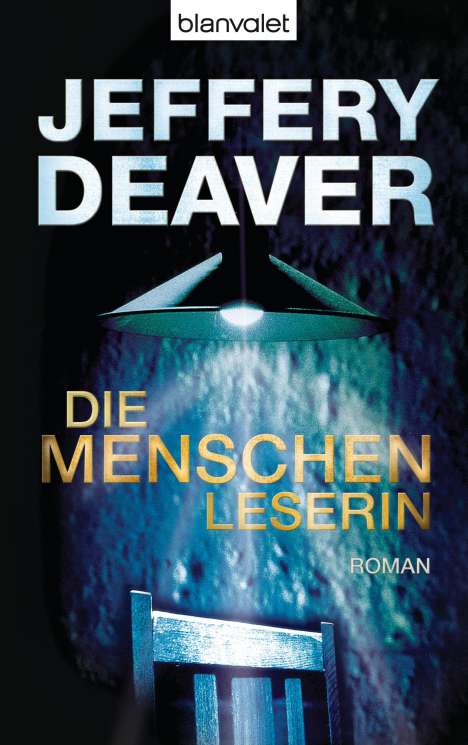 Jeffery Deaver: Die Menschenleserin, Buch