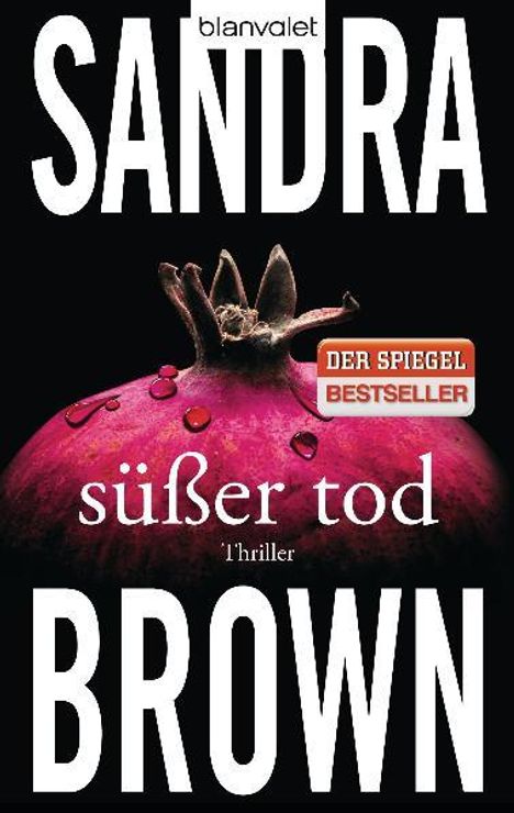 Sandra Brown: Süßer Tod, Buch