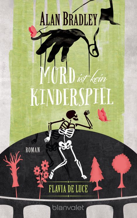 Alan Bradley: Flavia de Luce 02. Mord ist kein Kinderspiel, Buch