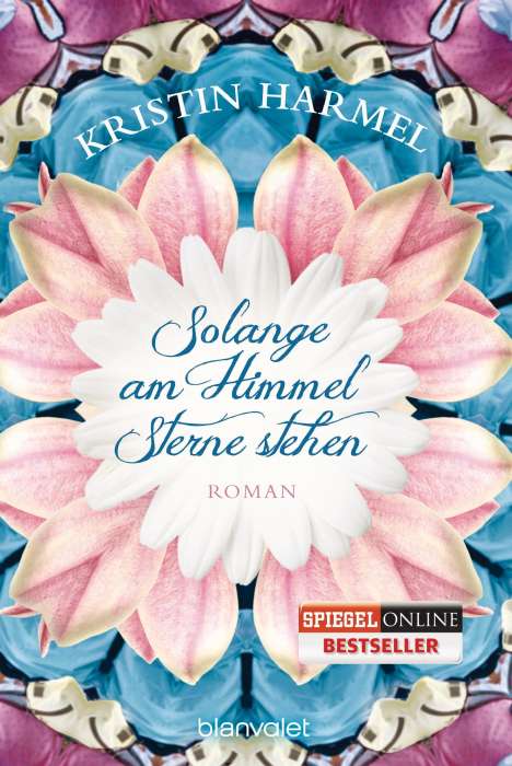 Kristin Harmel: Solange am Himmel Sterne stehen, Buch