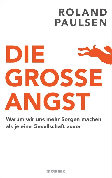 Roland Paulsen: Die große Angst, Buch