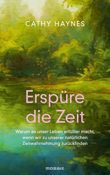 Cathy Haynes: Erspüre die Zeit, Buch