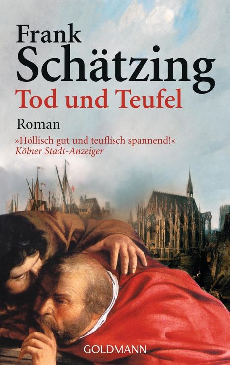 Frank Schätzing: Schätzing, F: Tod u. Teufel, Buch