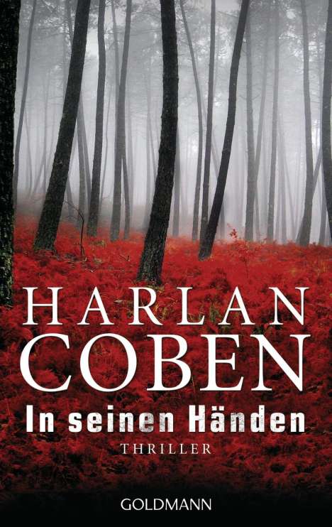 Harlan Coben: Coben, H: In seinen Händen, Buch