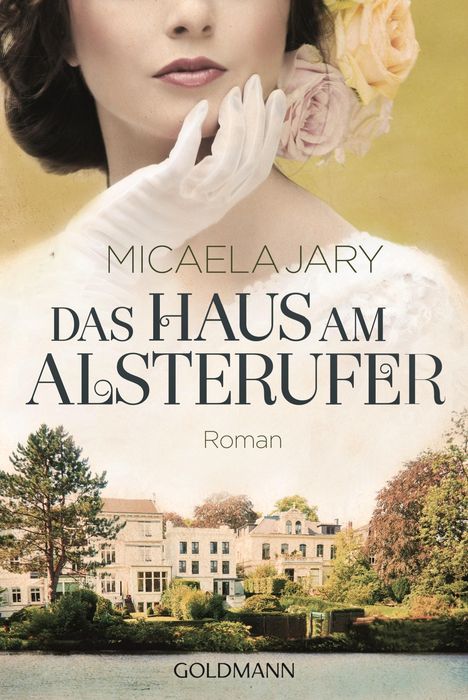 Micaela Jary: Das Haus am Alsterufer, Buch