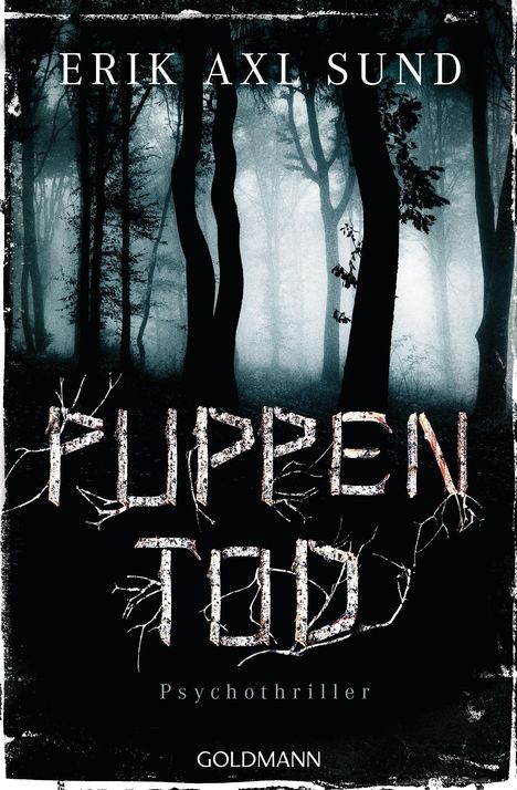 Erik Axl Sund: Puppentod, Buch