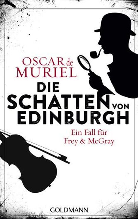 Oscar de Muriel: Die Schatten von Edinburgh, Buch