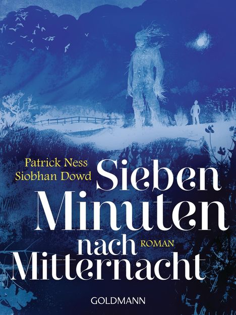 Patrick Ness: Sieben Minuten nach Mitternacht, Buch