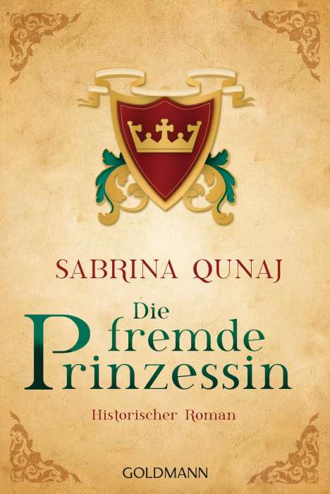 Sabrina Qunaj: Die fremde Prinzessin, Buch