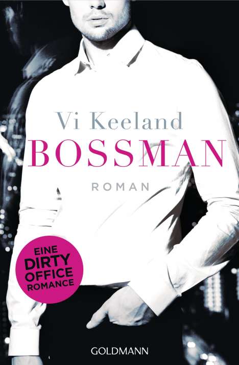 Vi Keeland: Bossman, Buch
