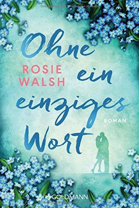 Rosie Walsh: Ohne ein einziges Wort, Buch
