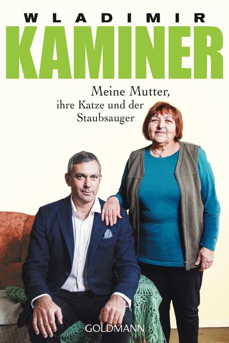 Wladimir Kaminer: Meine Mutter, ihre Katze und der Staubsauger, Buch