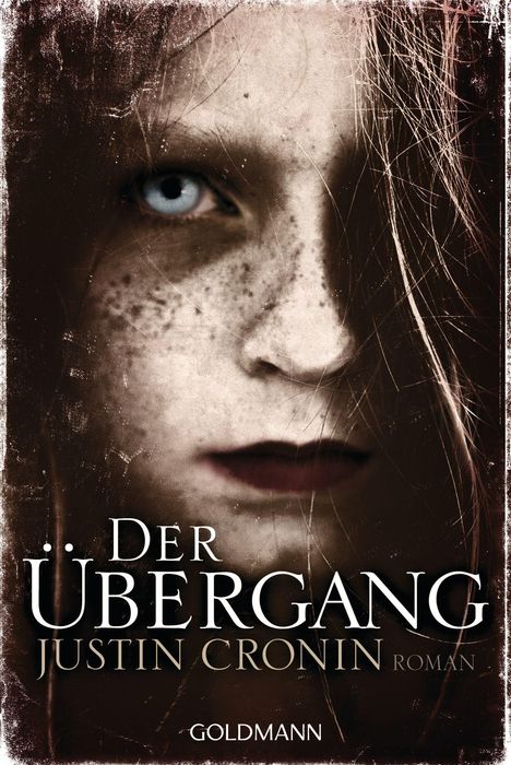 Justin Cronin: Der Übergang, Buch