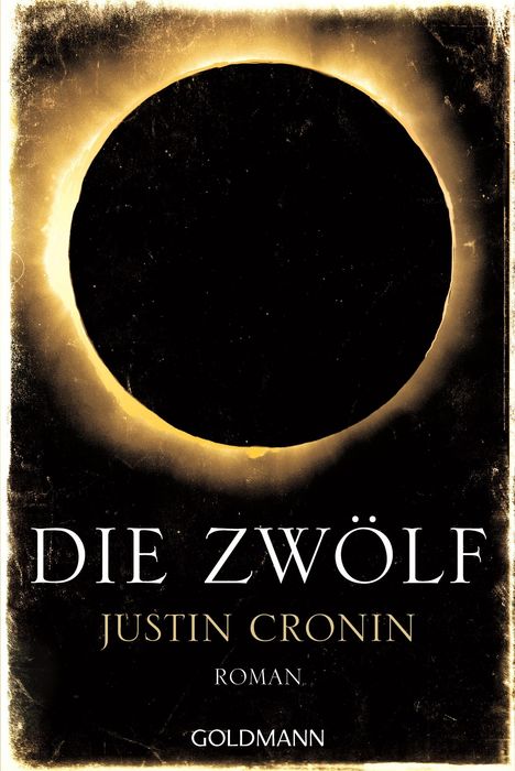 Justin Cronin: Die Zwölf, Buch