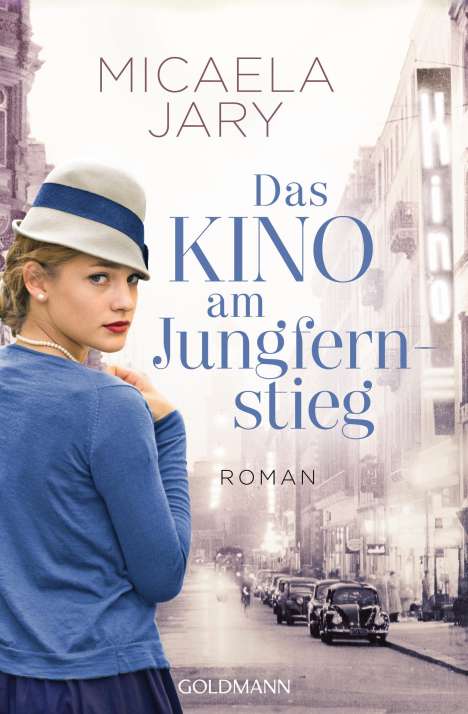 Micaela Jary: Das Kino am Jungfernstieg, Buch