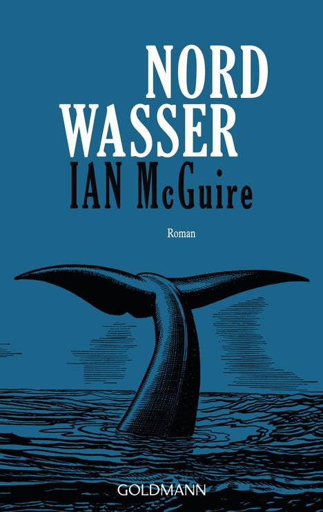 Ian McGuire: Nordwasser, Buch