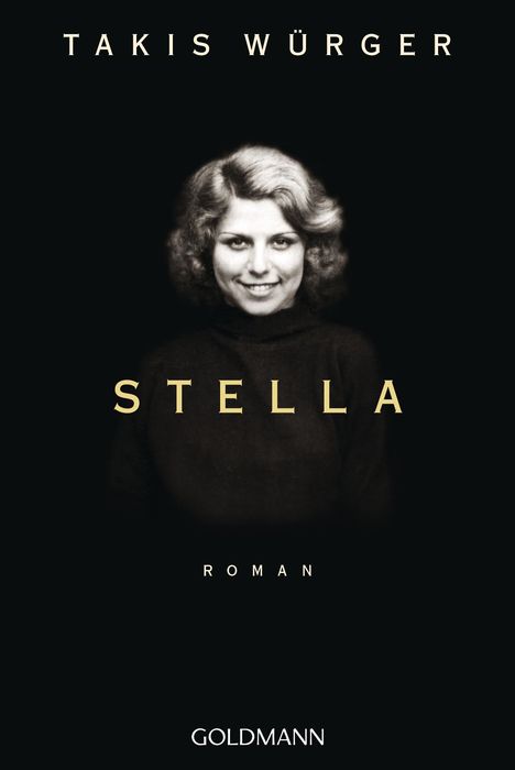 Takis Würger: Stella, Buch