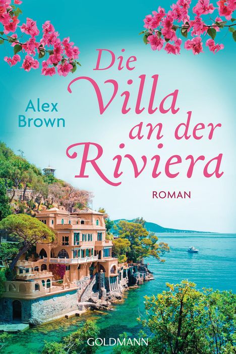 Alexandra Brown: Brown, A: Villa an der Riviera, Buch