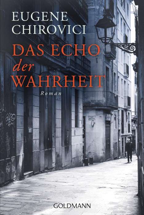 Eugene Chirovici: Das Echo der Wahrheit, Buch