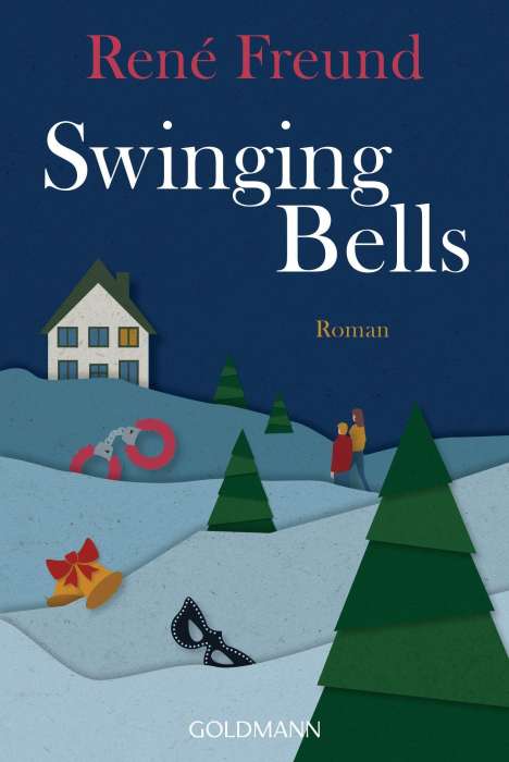 René Freund: Freund, R: Swinging Bells, Buch