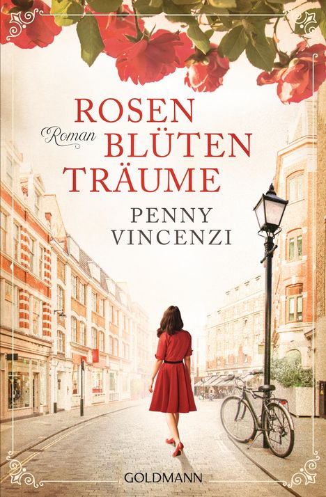 Penny Vincenzi: Vincenzi, P: Rosenblütenträume, Buch