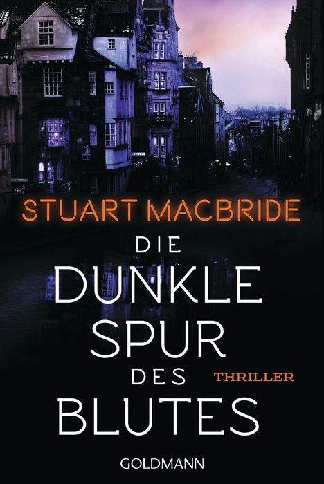 Stuart MacBride: Die dunkle Spur des Blutes, Buch