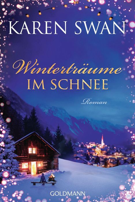 Karen Swan: Winterträume im Schnee, Buch