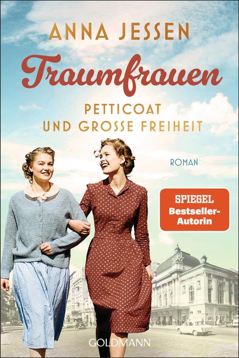Anna Jessen: Traumfrauen. Petticoat und große Freiheit -, Buch