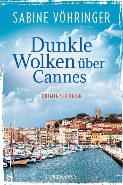 Sabine Vöhringer: Dunkle Wolken über Cannes, Buch