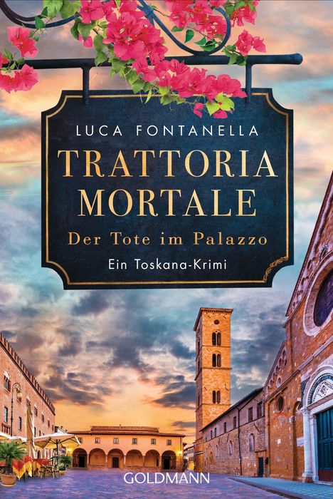 Luca Fontanella: Trattoria Mortale - Der Tote im Palazzo, Buch