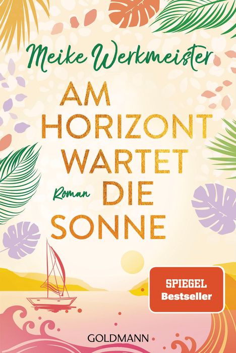 Meike Werkmeister: Am Horizont wartet die Sonne, Buch