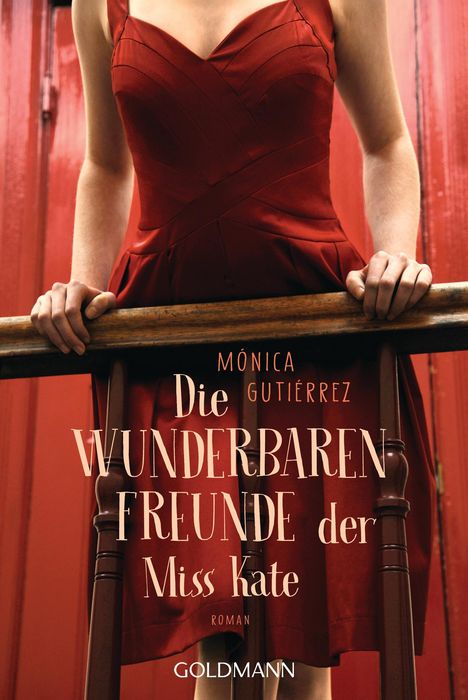 Mónica Gutiérrez: Die wunderbaren Freunde der Miss Kate, Buch