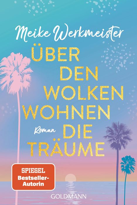 Meike Werkmeister: Über den Wolken wohnen die Träume, Buch