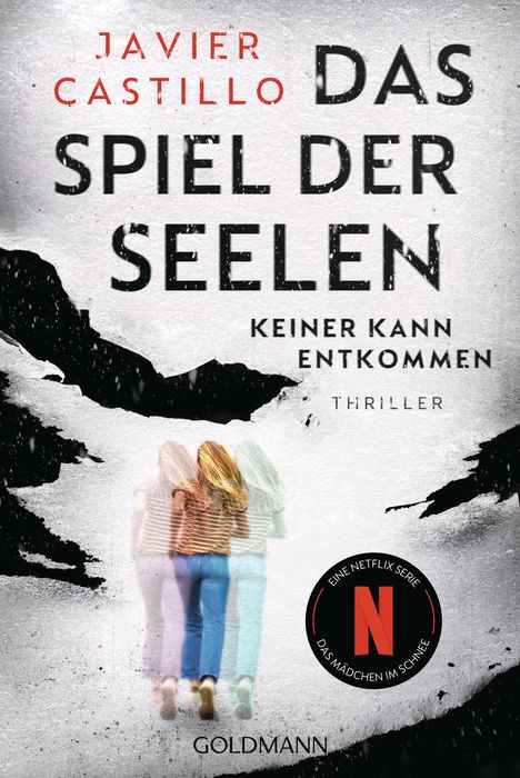 Javier Castillo: Das Spiel der Seelen - Keiner kann entkommen, Buch