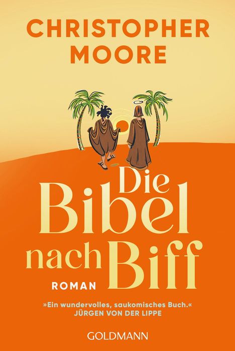 "CHRISTOPHER MOORE, Die Bibel nach Biff, ROMAN. Zwei Männer, Palmen, Sonnenuntergang, orangefarbener Hintergrund."