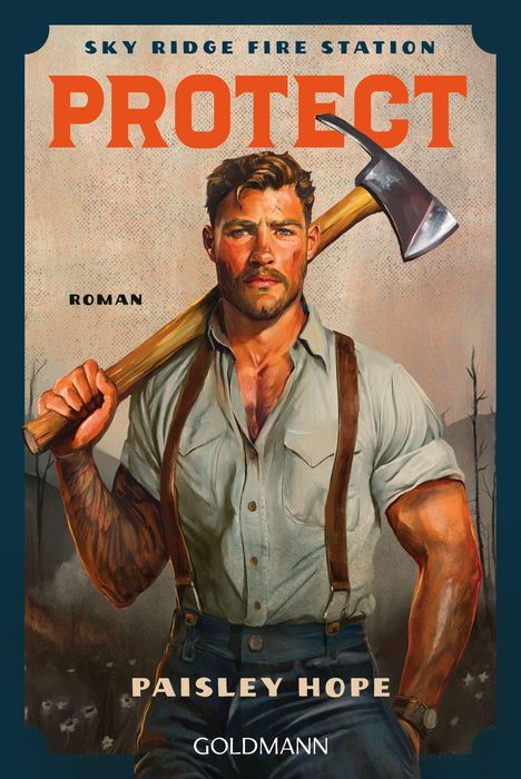 „Sky Ridge Fire Station: Protect“ steht in großen Buchstaben. Ein muskulöser Mann hält eine Axt auf der Schulter.