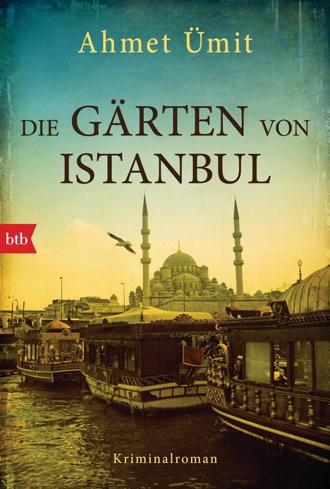 Ahmet Ümit: Die Gärten von Istanbul, Buch