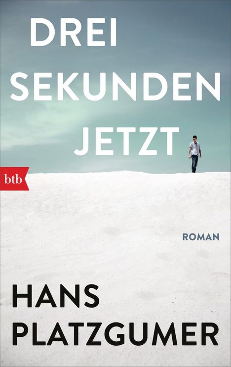 Hans Platzgumer: Drei Sekunden Jetzt, Buch