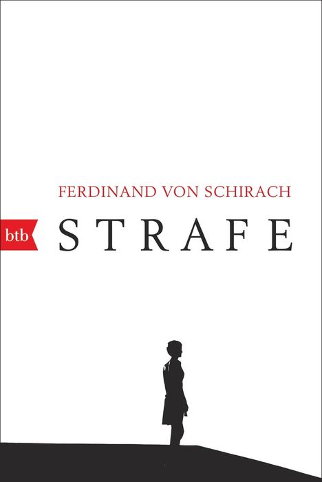 Ferdinand von Schirach: Strafe, Buch