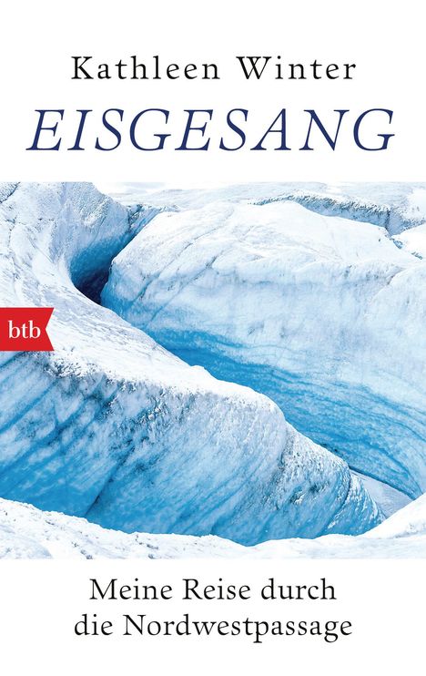 Kathleen Winter: Eisgesang, Buch