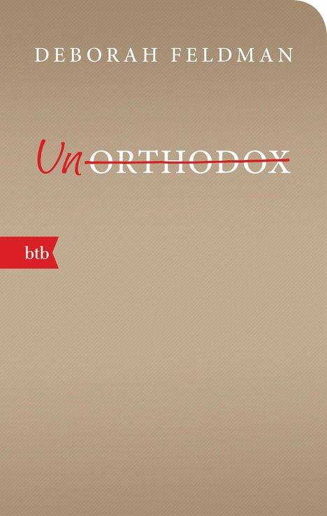 Deborah Feldman: Unorthodox, Buch