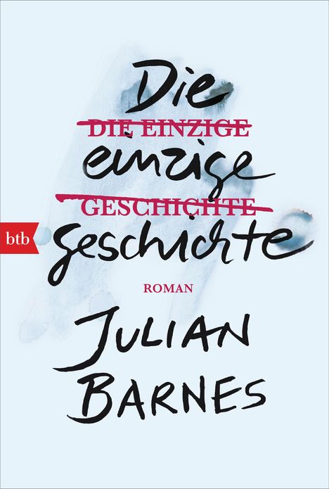 Julian Barnes: Die einzige Geschichte, Buch