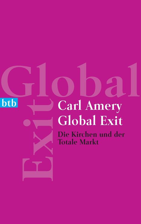Carl Amery: Global Exit, Buch
