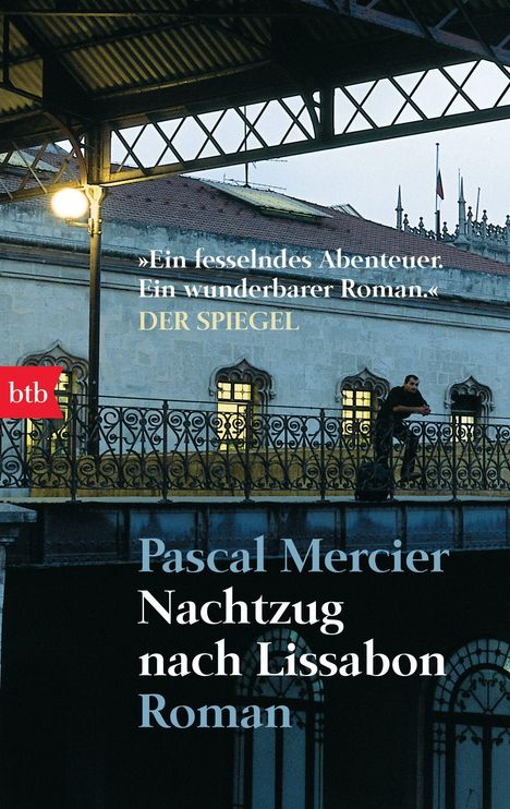 Pascal Mercier: Nachtzug nach Lissabon, Buch