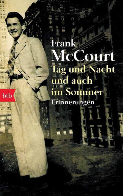 Frank McCourt: Tag und Nacht und auch im Sommer, Buch